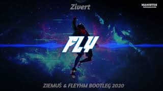 Zivert - Fly (Ziemuś & Fleyhm Bootleg 2020) Resimi