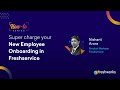 Super charge your New Employee Onboarding in Freshservice