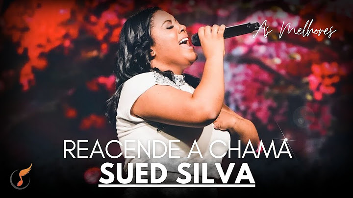 Sued Silva| Os Melhores Clipes - [DVD Reacende a Chama ]