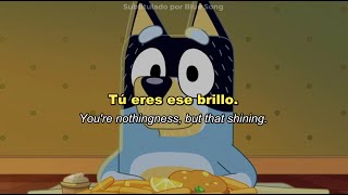 Bluey "The Sign" Canción final (Español Latino) - (Eng subs) del Episodio "El Cartel"