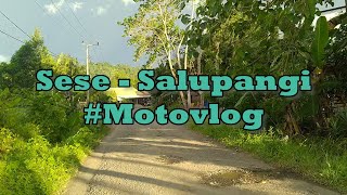 Jalur Alternatif Sese - Salupangi, Mamuju || Riding Sore || Motovlog