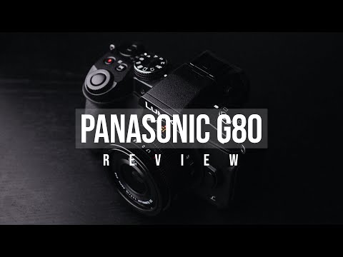 Panasonic G80 / G85 - Still good in 2019?