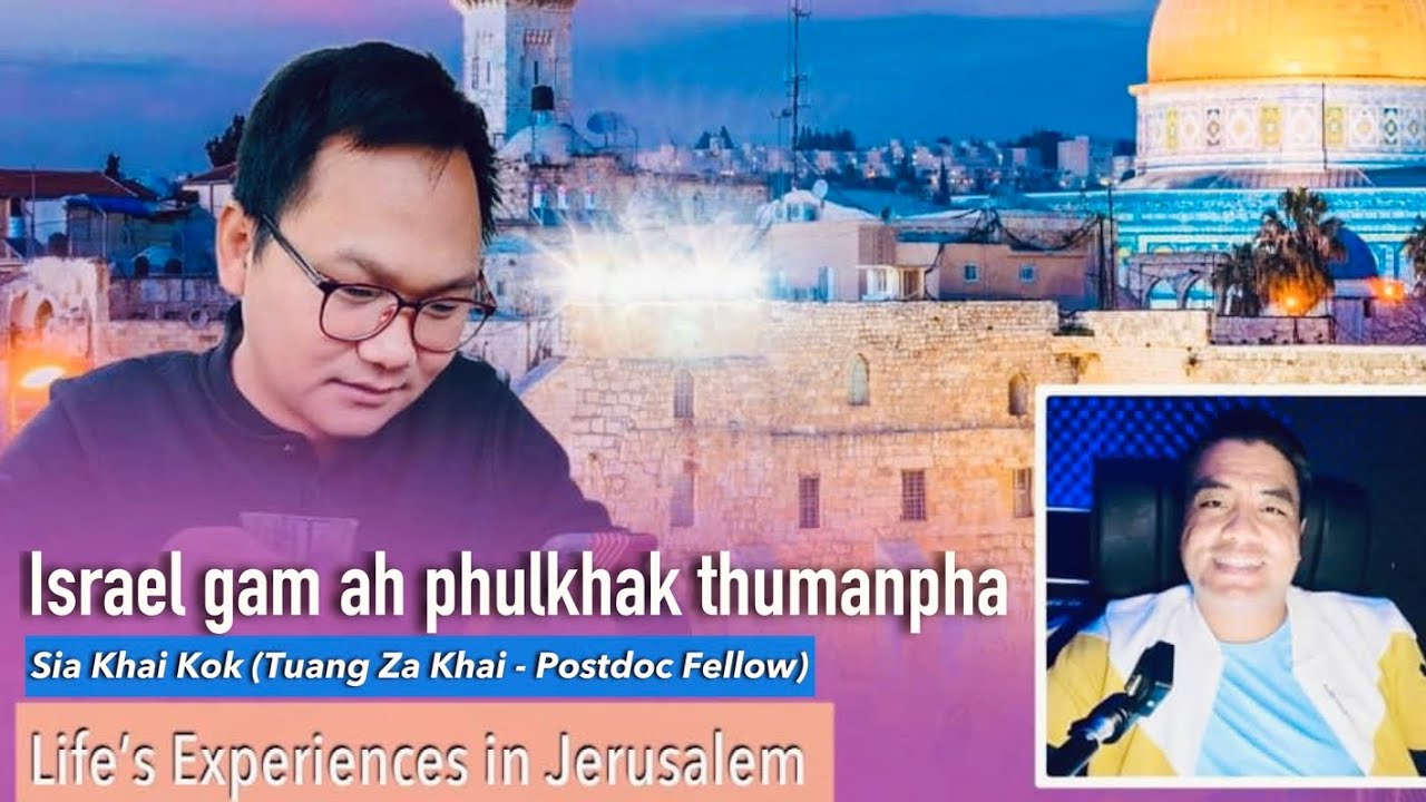 Israel gam ah phulkhak thu - Sia Khai Kok