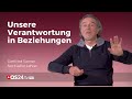 Unsere Verantwortung in Beziehungen | Erfolg mit Herz | QS24 Gesundheitsfernsehen