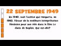 CEST ARRIVÉ LE 22 SEPTEMBRE 1949