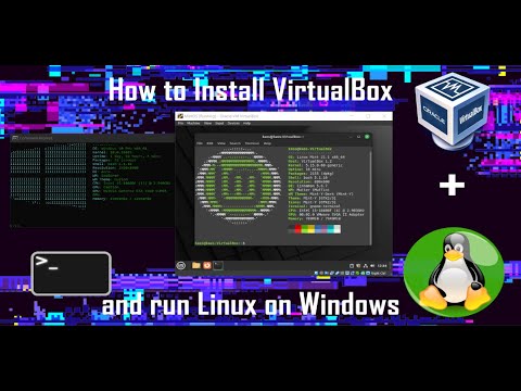 How to Install VirtualBox and run Linux on Windows 10 in 2023