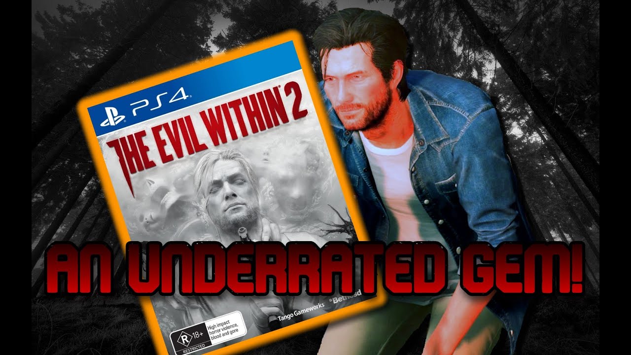 The Evil Within 2 Is An Underrated Gem - YouTube