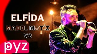 ELFİDA - Mabel Matiz (Lyrics)