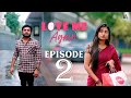 Love Me Again Web Series Episode 2 Nidhin Krishna Senima Digital Media 