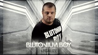 Blutonium Boy - Legalize Official Videoclip Hd