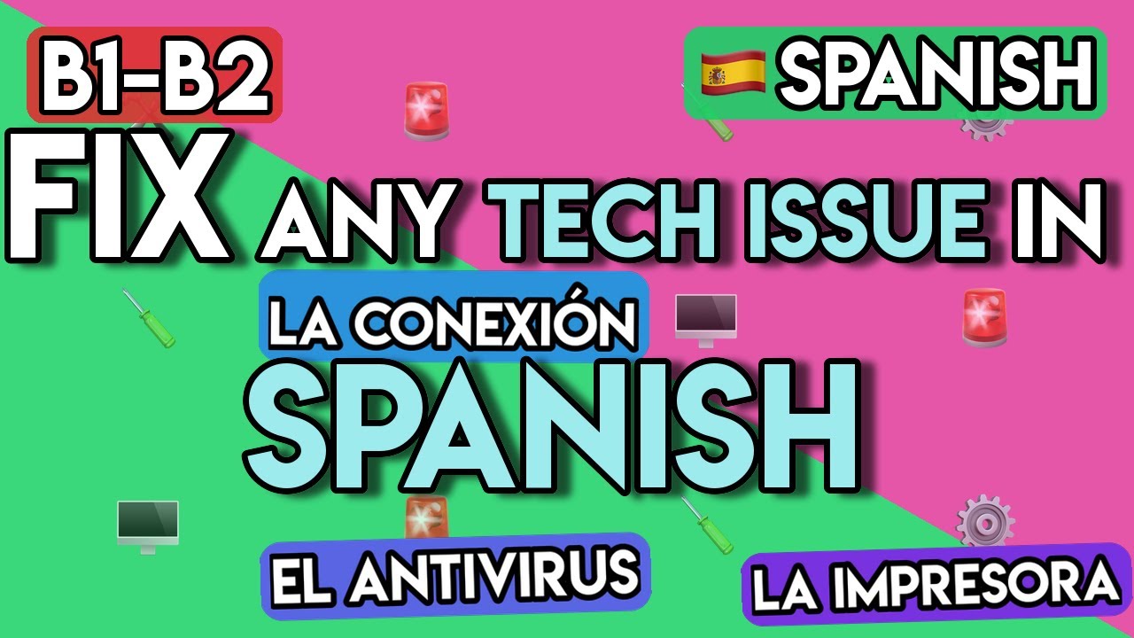 Master Spanish for the Office: 100+ Essential IT & Tech Support Phrases (B1-B2)