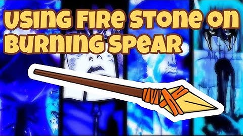 [Project XL] Evolving Burning Spear to Scorching Spear with Fire Stone for 50K Yen