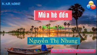 Karaoke Mùa hè đến Melody Gb - Nguyễn Thị Nhung [7Nui]