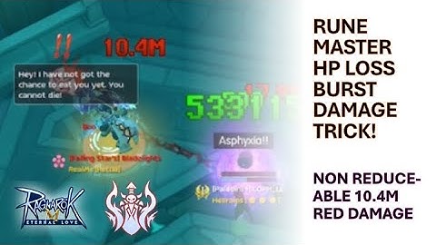 HP LOSS BURST DAMAGE RUNEMASTER TRICK! 10.4M DAMAGE NON REDUCEABLE EXCEPT BY HPLOSS RED