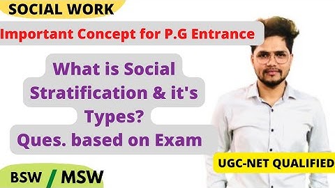 SOCIAL STRATIFICATION || DUET P.G || MSW BSW || UGC NET Sociology and Social work
