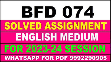 bfd 074 solved assignment 2023-24 | bfd 74 solved assignment in english 2024 | bfd 74 2024