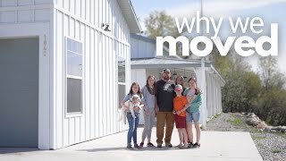 26. Why We Moved From the Home We Built