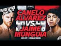Canelo alvarez vs jaime munguia who wins  how  my prediction