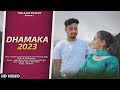 Dhamaka2023full hushyar singh darshna devivimal negiajaybhaicreations3373