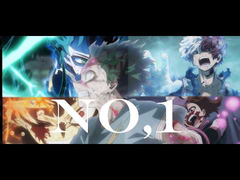 [10th Anniversary MAD] My Hero Academia × NO.1