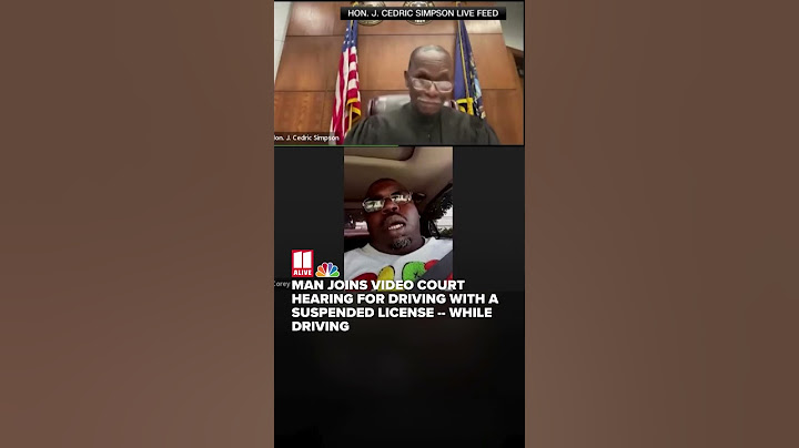 Man joins video court hearing for driving with a suspended license — while driving