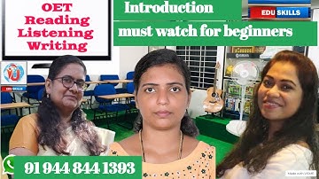 Edu Skills OEt: Reading, Listening & Writing - Introduction: OET made easy- To fall in love with OET