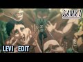 L E V I Edit [ AMV ] Attack On Titan