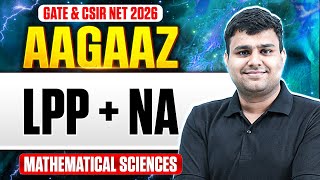 GATE &amp; CSIR NET 2026 | LPP &amp; NA Mastering PYQs | CSIR NET Mathematical Sciences | PW