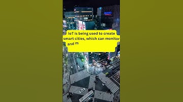 The Future is Now Exploring the Possibilities of IoT | What is iot Part 3 #shorts