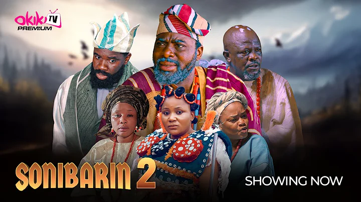 SONIBARIN 2 - Ibrahim Chatta, Ogboluke, Titilope Abeo, Amokeade Latest 2025 Yoruba Movie #trending