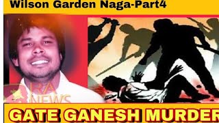 RA NEWS:-4  Wilson Garden Naga/ Gate Ganesh Murder/ ಗೇಟ್ ಗಣೇಶನ ಭಯಾನಕ ಕೊಲೆ..!
