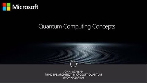 Quantum Computing Concepts - John Azariah