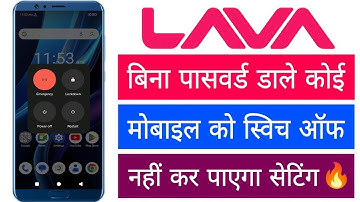 Lava Power Off Karne Par Password Kaise Lagaye Switch Off Karte Samay Password Kese Set Kare Setting