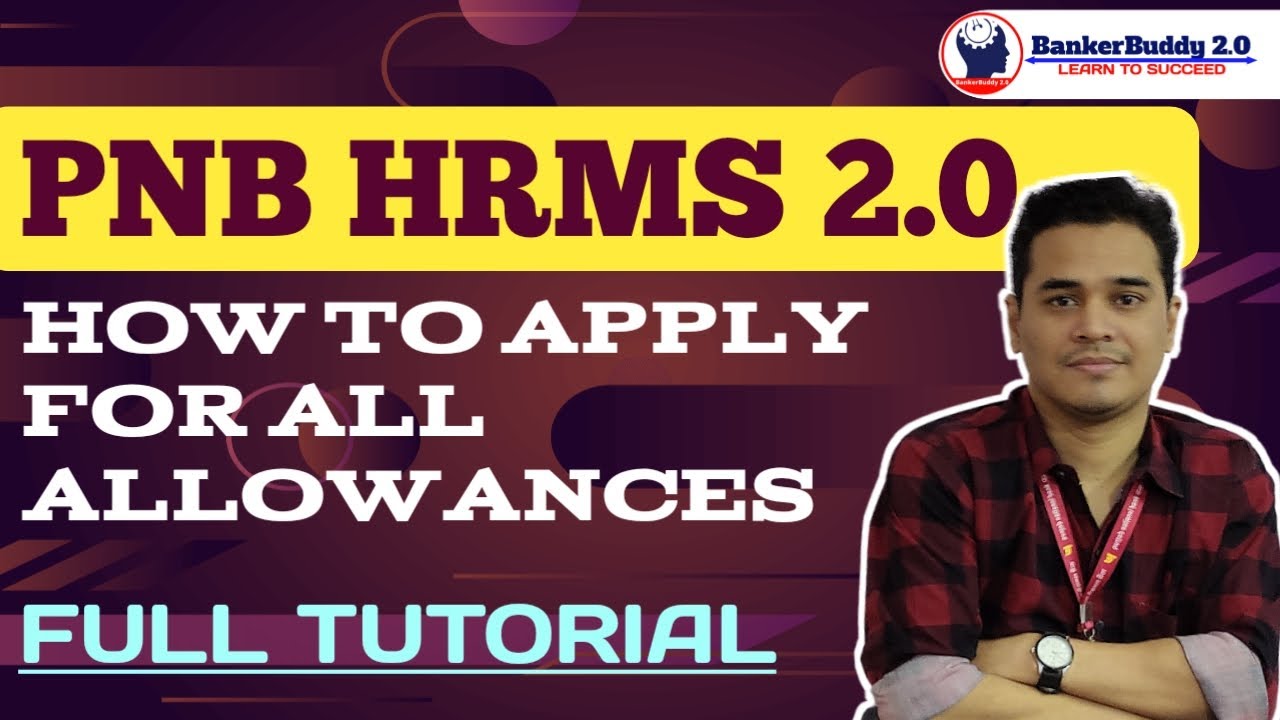 PNB HRMS 2.0 FULL TUTORIAL HOW TO APPLY ALL ALLOWANCES IN PNB HRMS