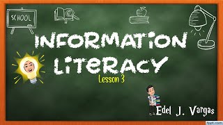 Lesson 3 - Information Literacy