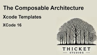 How to create a SwiftUI New File Template in Xcode for The Composable Architecture (TCA)