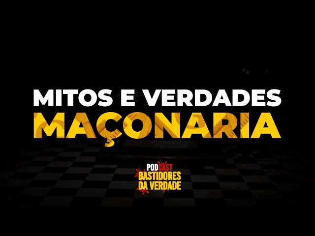 Mitos e verdades sobre a Maçonaria