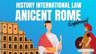 Legal History Ancient Rome International Law