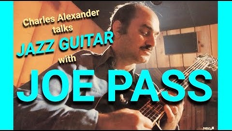 JOE PASS talks JAZZ GUITAR with CHARLES ALEXANDER - London, UK - 18th July 1986