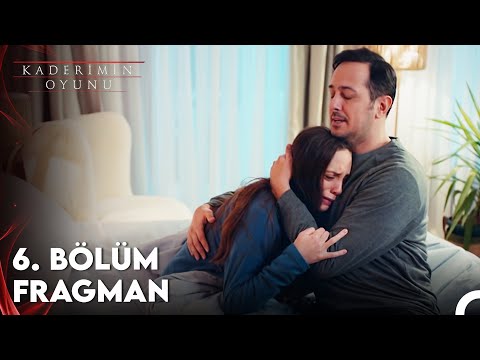 Kaderimin Oyunu 6. Bölüm Fragman