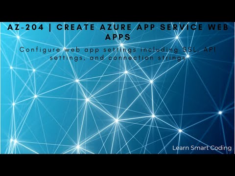 AZ-204 | Azure App Service Web Apps | Configuring database connection string | Learn Smart Coding