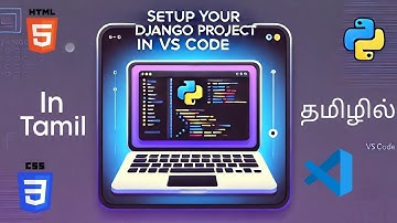 How to setup your django project in vs code in tamil | Complete tutorial step by step