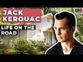 Jack Kerouac: Life On The Road