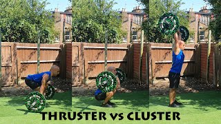 THRUSTER vs CLUSTER