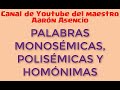 Palabras monosémicas, polisémicas y homónimas