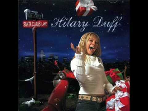 02. Hilary Duff- Santa Clause Lane HQ + Lyrics