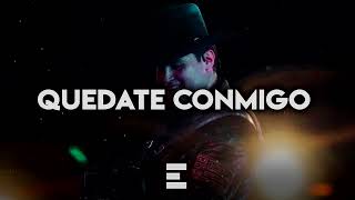 Video thumbnail of "Quedate Conmigo - Edicion Especial {Corridos 2022}"