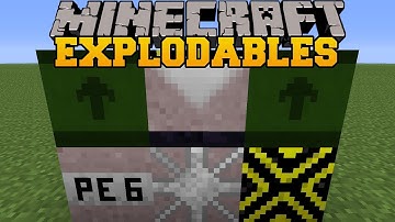 Minecraft: EXPLODABLES (EXPLOSIVES AND EXPLOSION PROOF BLOCKS) Explodables Mod Showcase