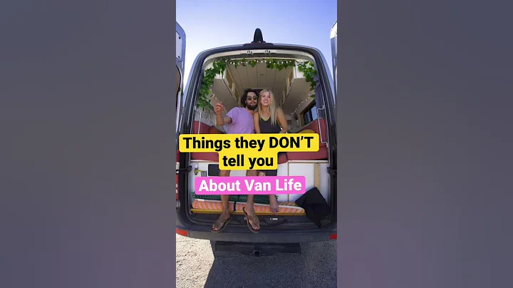 What they DONT tell you about #vanlife