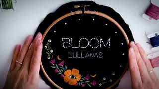 Video thumbnail of "LULLANAS - Bloom (The Paper Kites cover) Lyric Video"